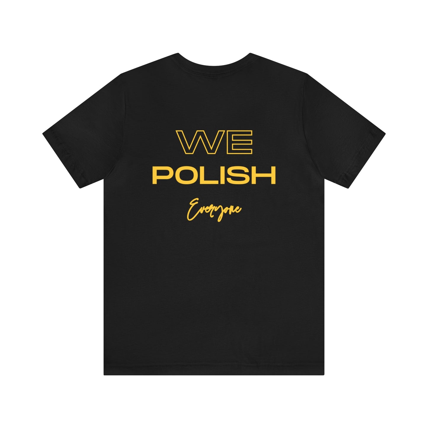 The Polished Bloke Unisex Jersey Short Sleeve Tee - Custom Order