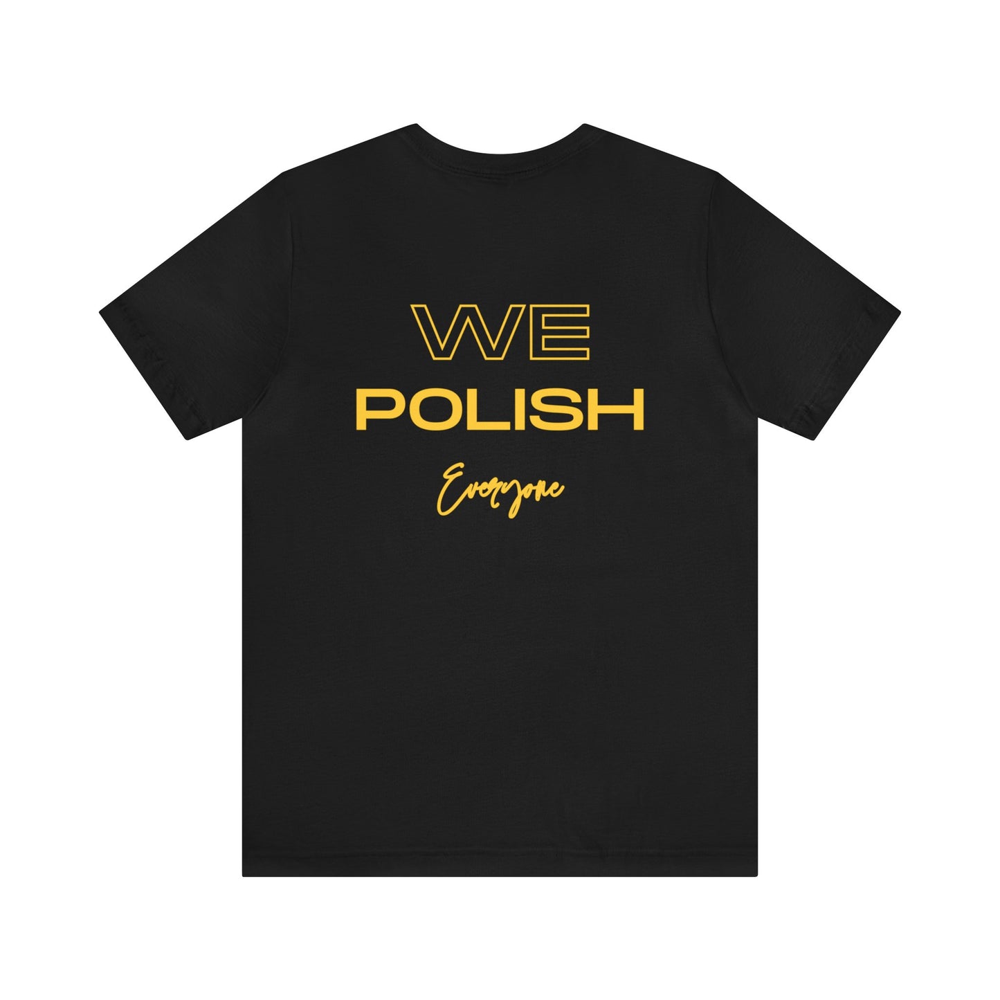 The Polished Bloke Unisex Jersey Short Sleeve Tee - Custom Order